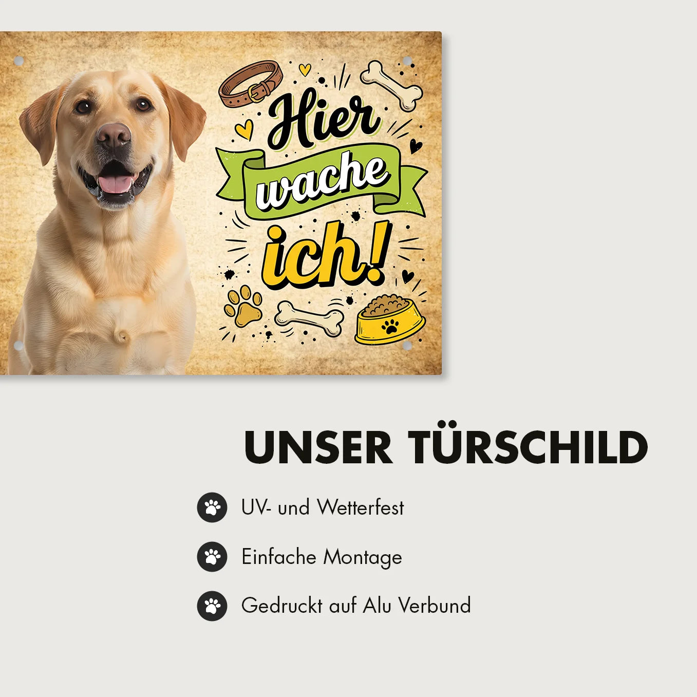 Personalisiertes Türschild "Hier wache ich"