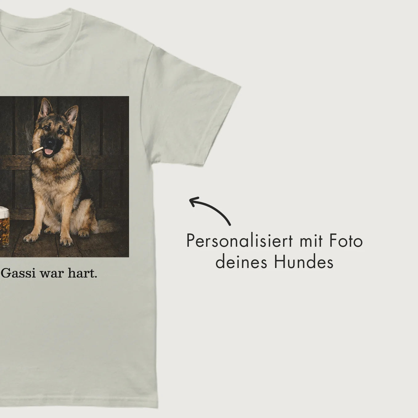Personalisiertes T-Shirt "Gassi war hart"